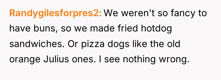 Randygilesforpres2 We weren't so fancy to have buns, so we...