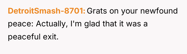 DetroitSmash-8701 Grats on your newfound peace: Actually, I'm glad that...