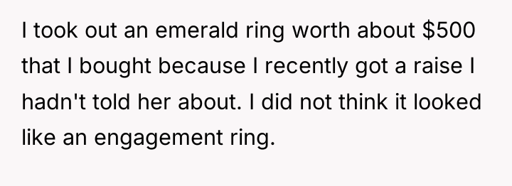 I took out an emerald ring worth about $500 that...