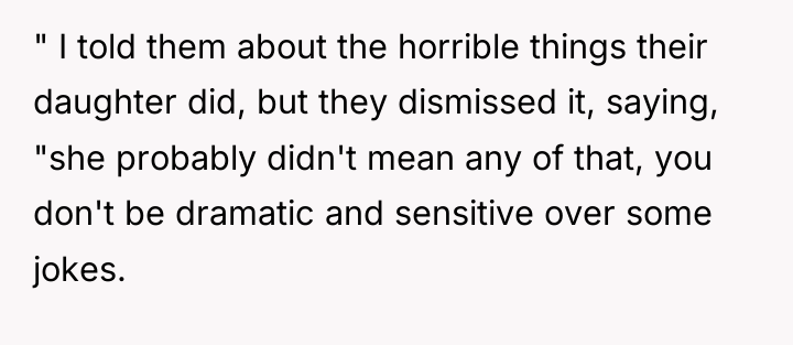 " I told them about the horrible things their daughter...