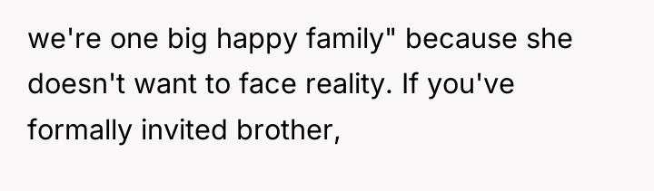 we're one big happy family" because she doesn't want to...