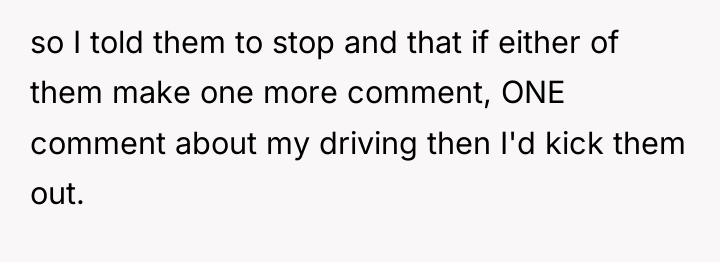 so I told them to stop and that if either...