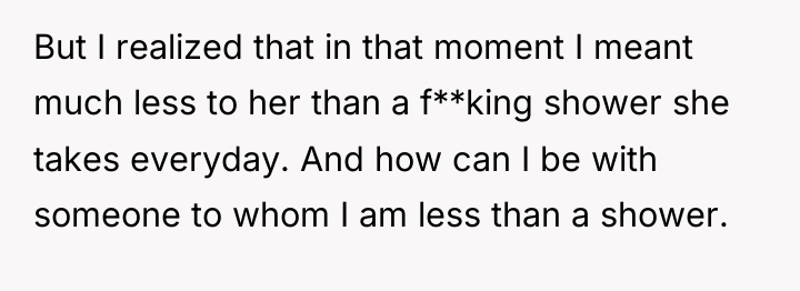 But I realized that in that moment I meant much...