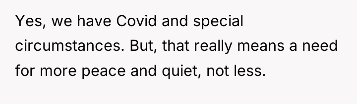 Yes, we have Covid and special circumstances. But, that really...