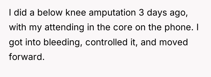 I did a below knee amputation 3 days ago, with...