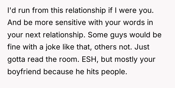 I'd run from this relationship if I were you. And...