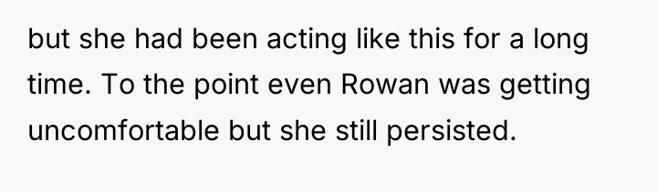 but she had been acting like this for a long...