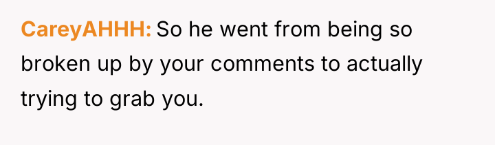 CareyAHHH So he went from being so broken up by...