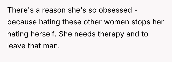 There's a reason she's so obsessed - because hating these...