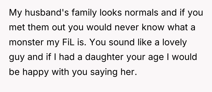 My husband's family looks normals and if you met them...