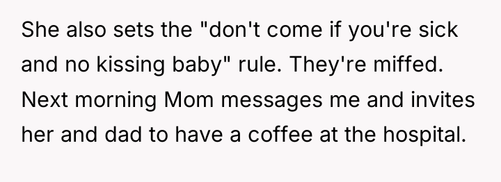 She also sets the "don't come if you're sick and...