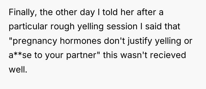 Finally, the other day I told her after a particular...