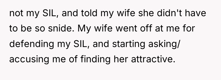 not my SIL, and told my wife she didn't have...