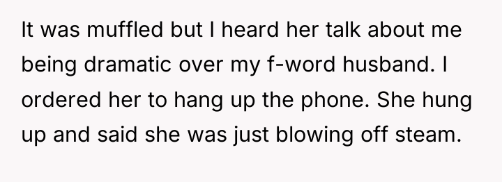 It was muffled but I heard her talk about me...