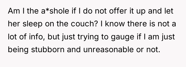 Am I the a*shole if I do not offer it...