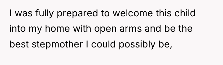 I was fully prepared to welcome this child into my...
