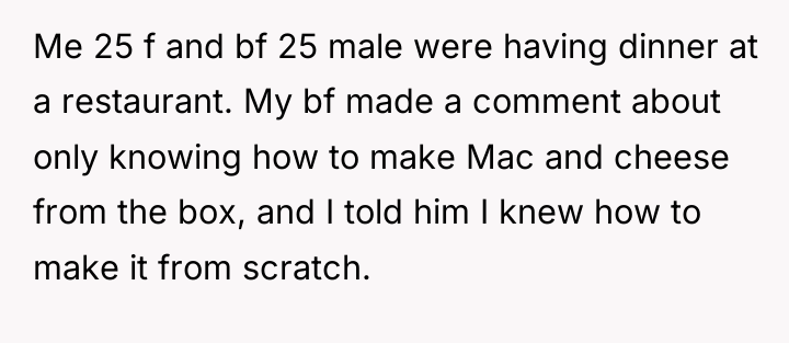 Me 25 f and bf 25 male were having dinner...