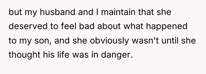 but my husband and I maintain that she deserved to...