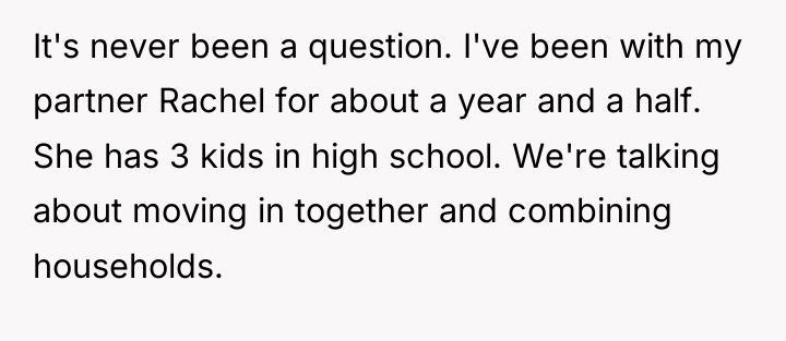 It's never been a question. I've been with my partner...