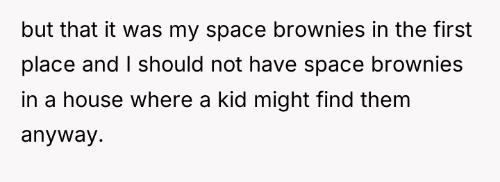 but that it was my space brownies in the first...