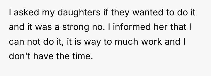 I asked my daughters if they wanted to do it...