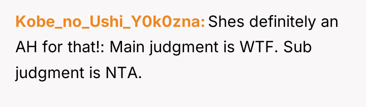 Kobe_no_Ushi_Y0k0zna Shes definitely an AH for that!: Main judgment is...