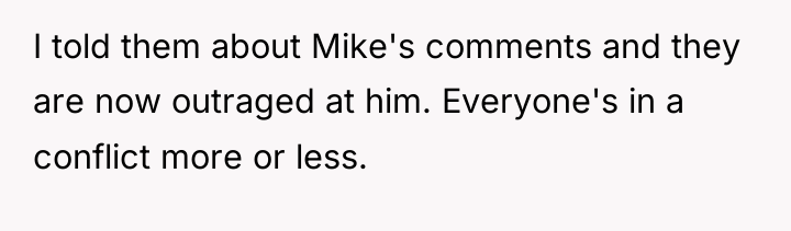 I told them about Mike's comments and they are now...
