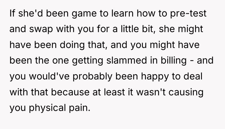 If she'd been game to learn how to pre-test and...