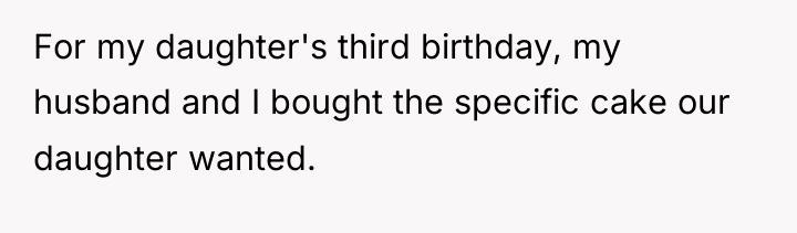 For my daughter's third birthday, my husband and I bought...