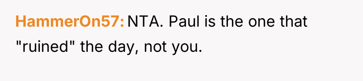 HammerOn57 NTA. Paul is the one that "ruined" the day,...