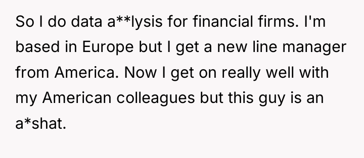 So I do data a**lysis for financial firms. I'm based...