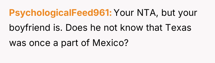 PsychologicalFeed961 Your NTA, but your boyfriend is. Does he not...