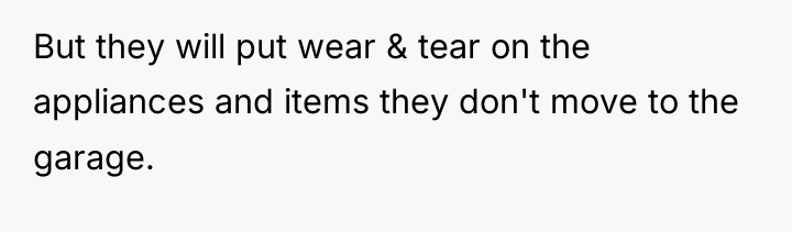 But they will put wear & tear on the appliances...