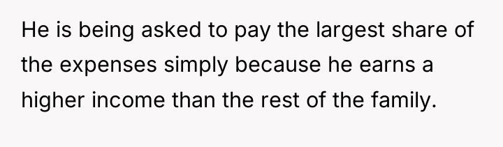 He is being asked to pay the largest share of...