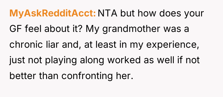 MyAskRedditAcct NTA but how does your GF feel about it?...