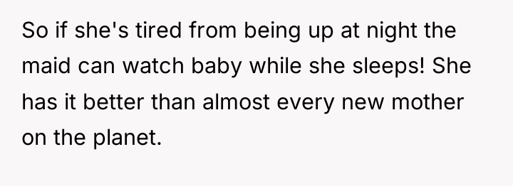 So if she's tired from being up at night the...