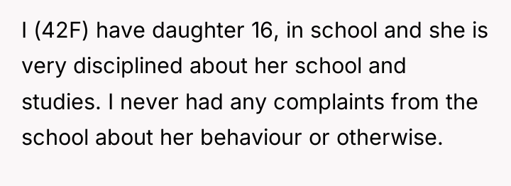 I (42F) have daughter 16, in school and she is...