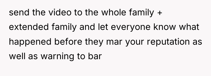 send the video to the whole family + extended family...