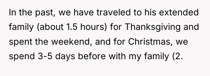 In the past, we have traveled to his extended family...