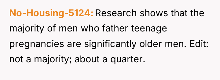 No-Housing-5124 Research shows that the majority of men who father...