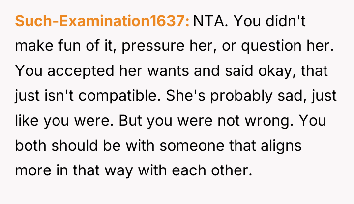Such-Examination1637 NTA. You didn't make fun of it, pressure her,...