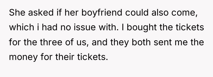 She asked if her boyfriend could also come, which i...