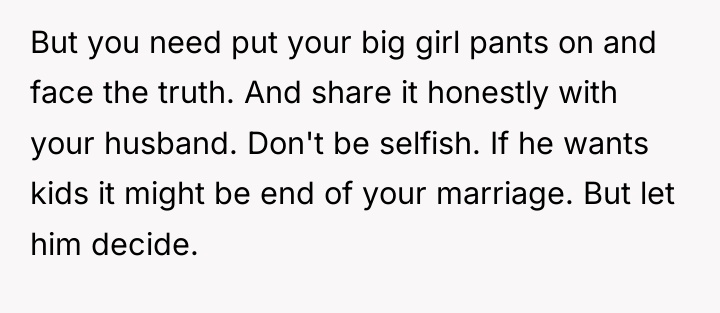 But you need put your big girl pants on and...