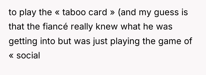 to play the « taboo card » (and my guess...