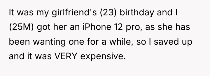 It was my girlfriend's (23) birthday and I (25M) got...