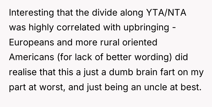 Interesting that the divide along YTA/NTA was highly correlated with...