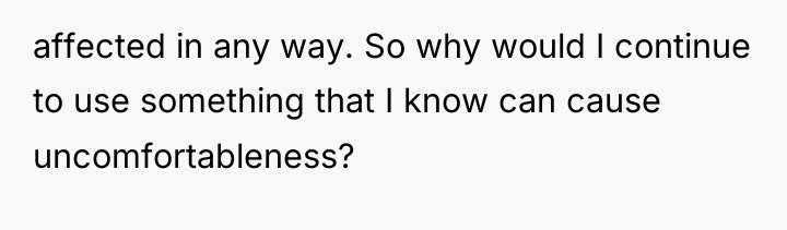 affected in any way. So why would I continue to...