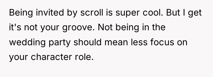 Being invited by scroll is super cool. But I get...