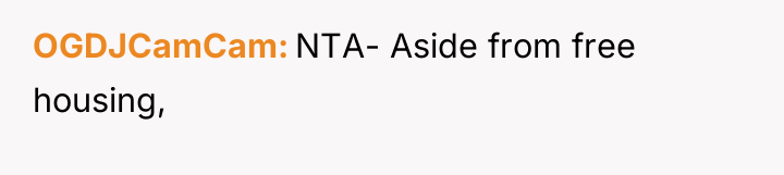 OGDJCamCam NTA- Aside from free housing,