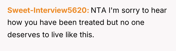 Sweet-Interview5620 NTA I'm sorry to hear how you have been...